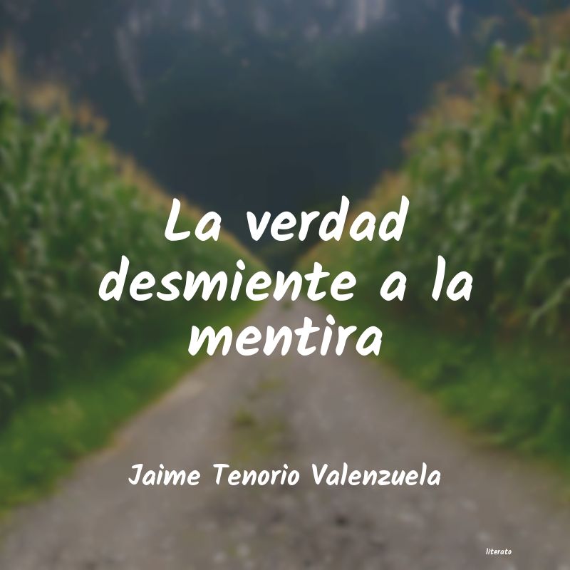 frases de Jaime Tenorio Valenzuela