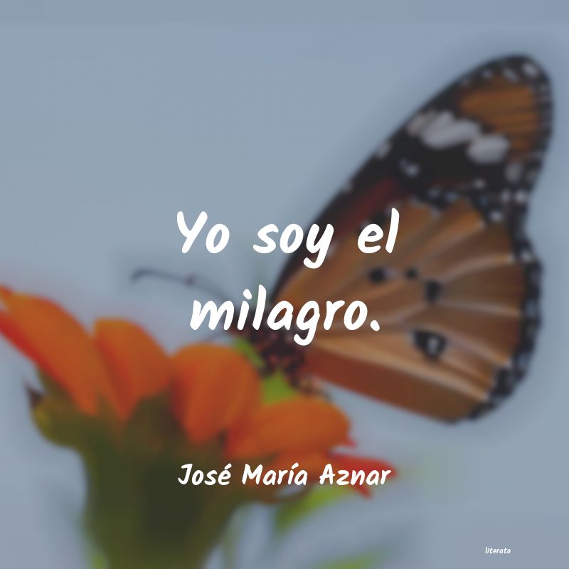 Frases de José María Aznar