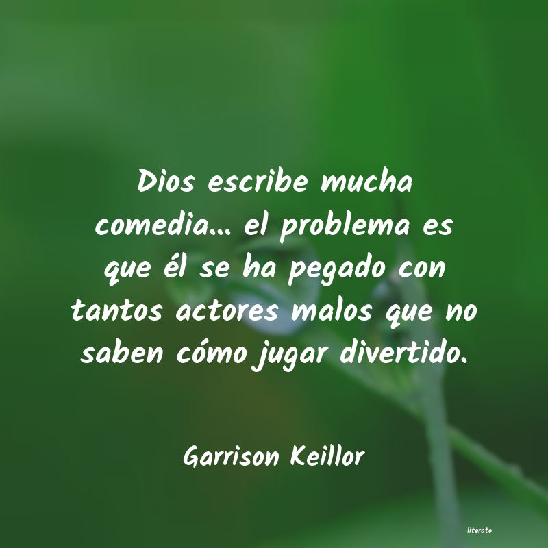 Frases de Garrison Keillor