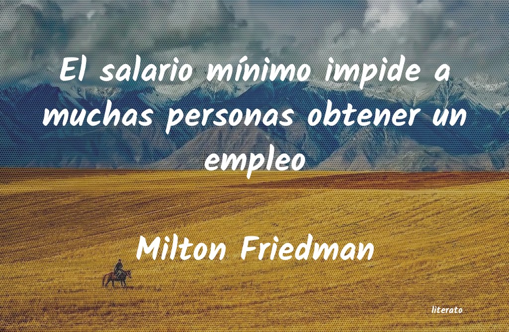 Frases de Milton Friedman