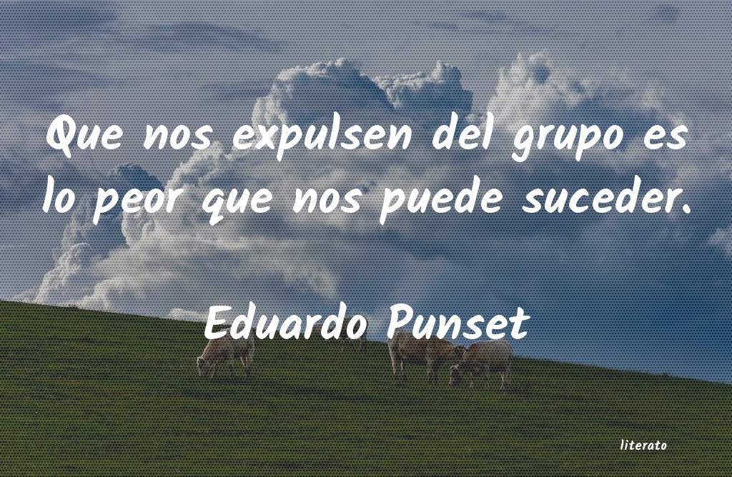 frases de Eduardo Punset