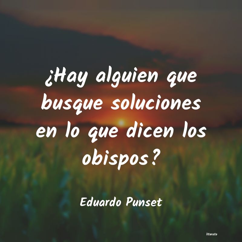 frases de Eduardo Punset