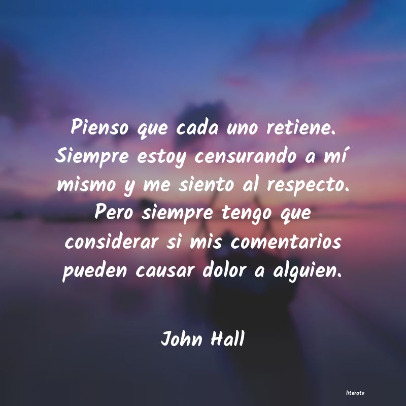 Frases de John Hall