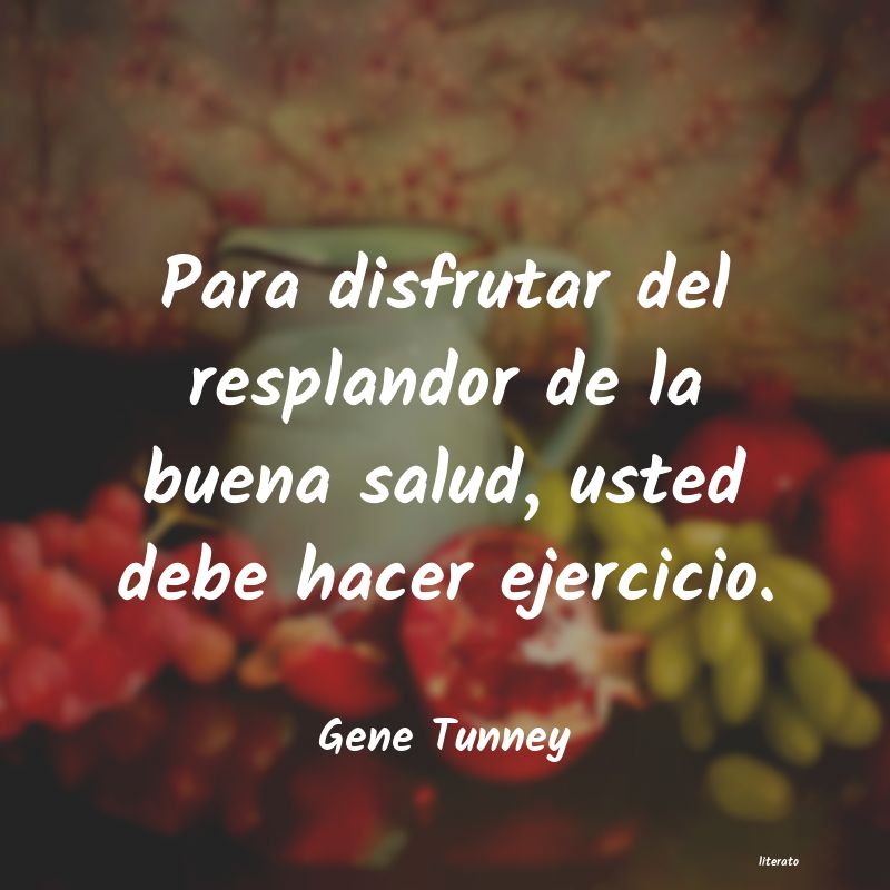 Frases de Gene Tunney