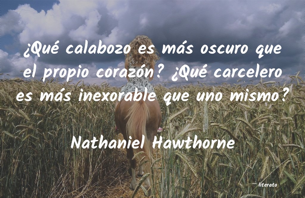 Frases de Nathaniel Hawthorne