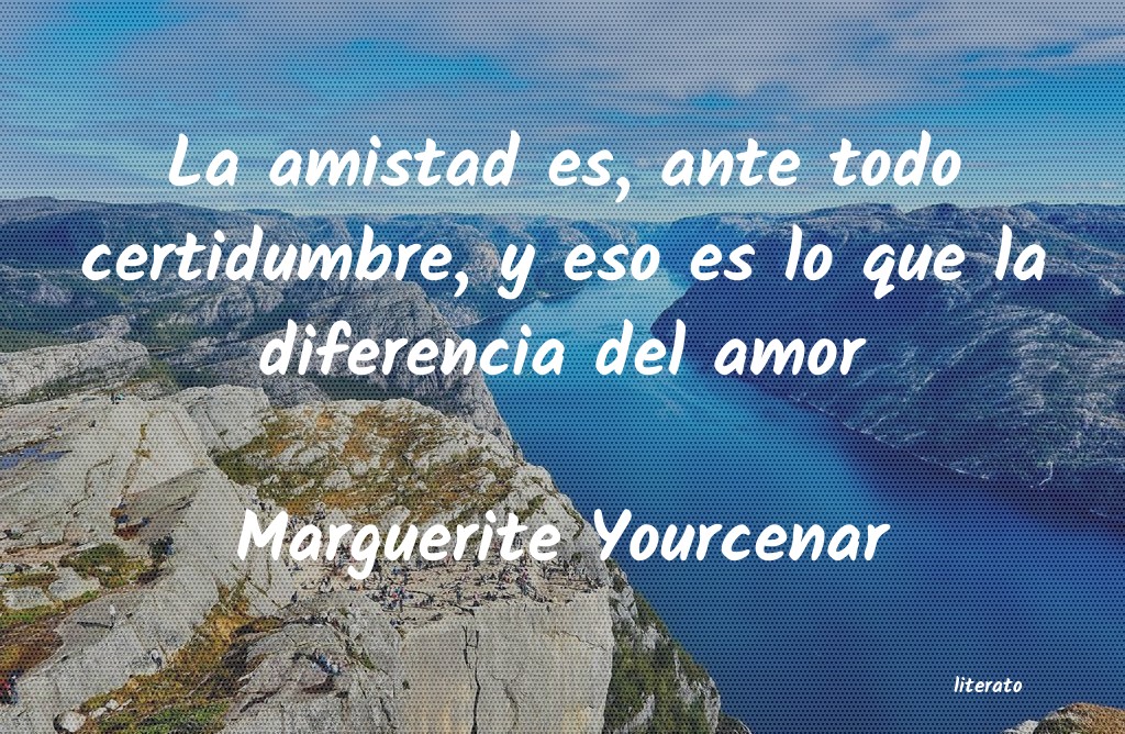 frases de Marguerite Yourcenar