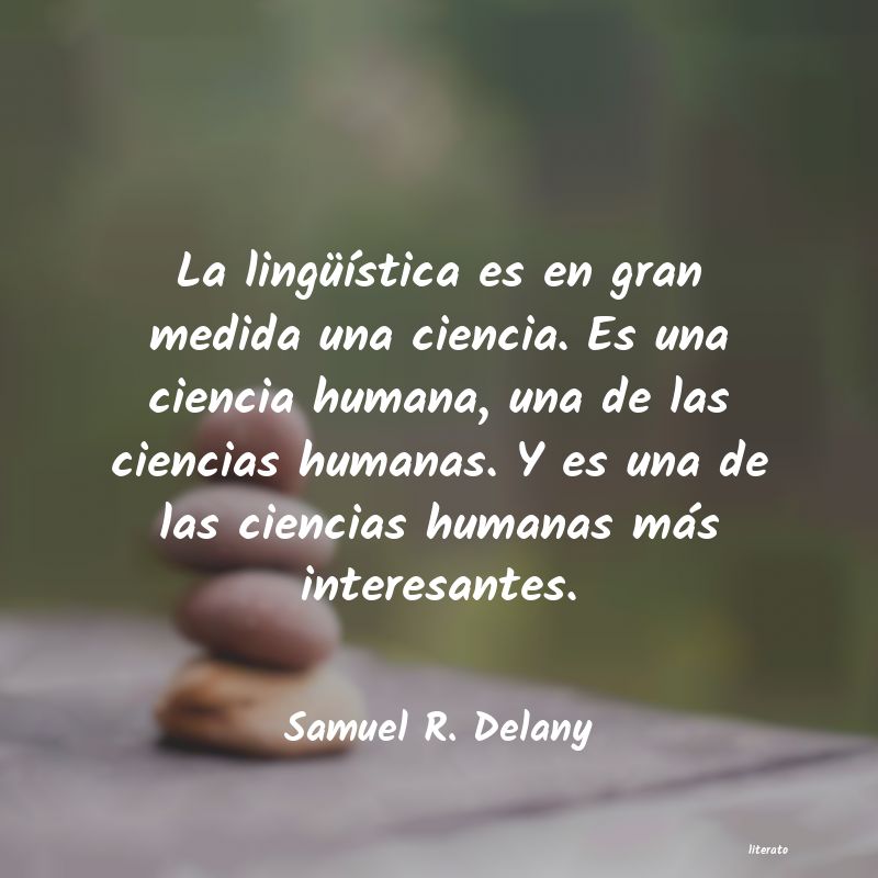Frases de Samuel R. Delany