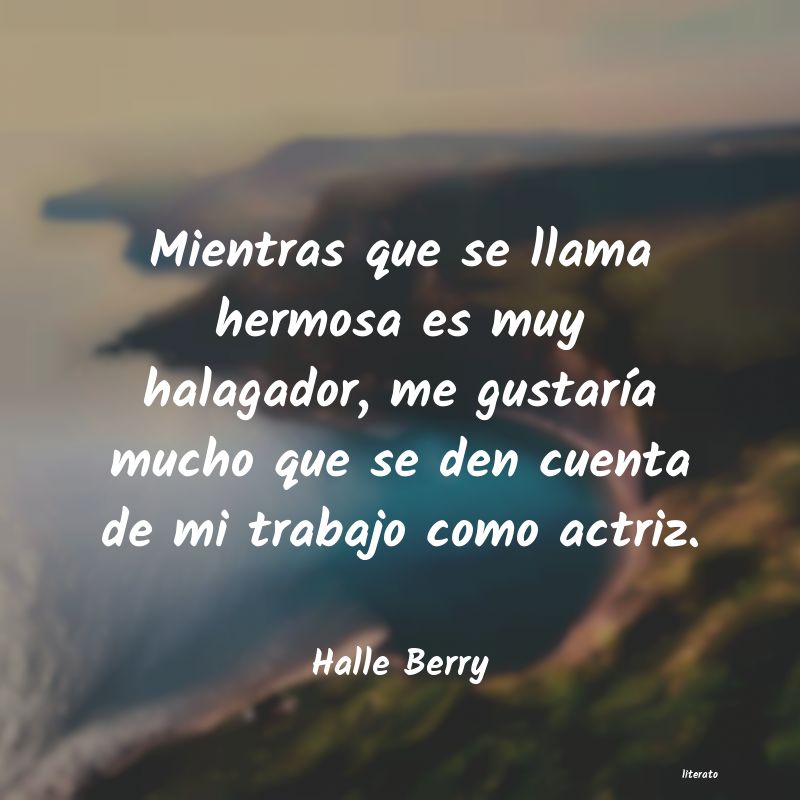 Frases de Halle Berry