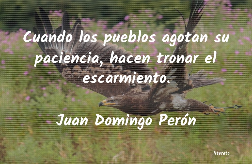 frases de Juan Domingo Perón