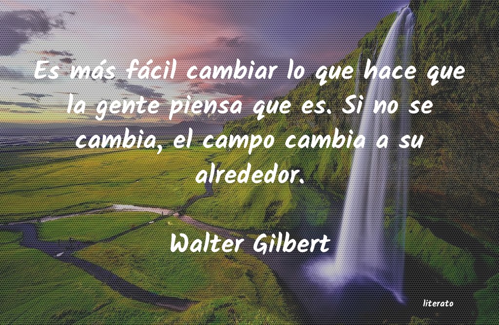 Frases de Walter Gilbert