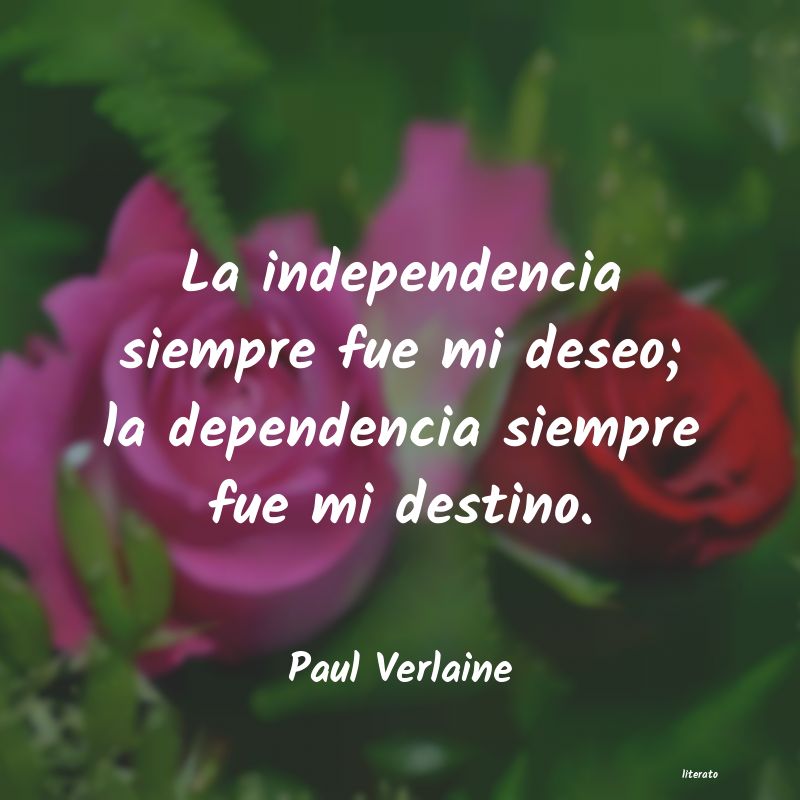 Frases de Paul Verlaine