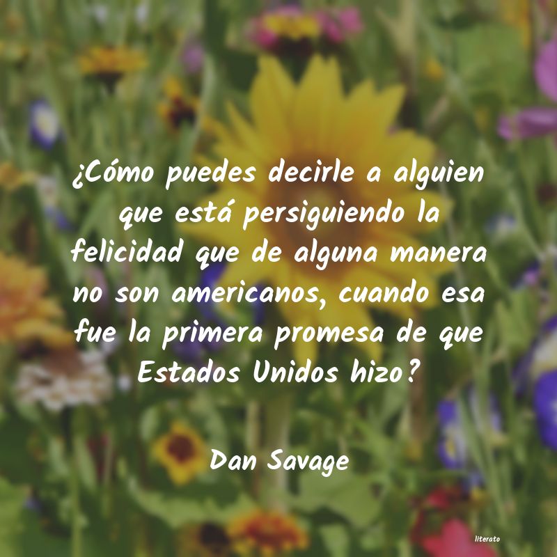 Frases de Dan Savage