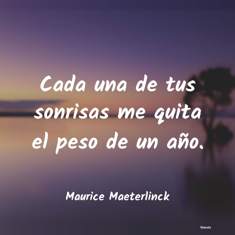 Frases de Maurice Maeterlinck