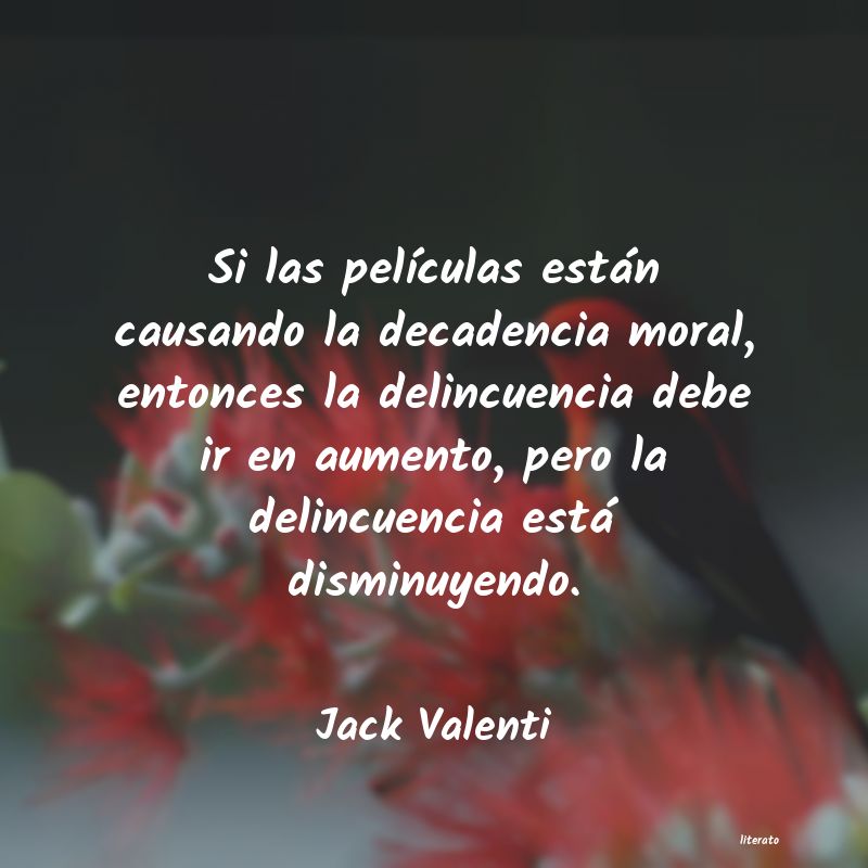 Frases de Jack Valenti