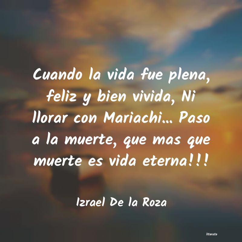 frases de Izrael De la Roza