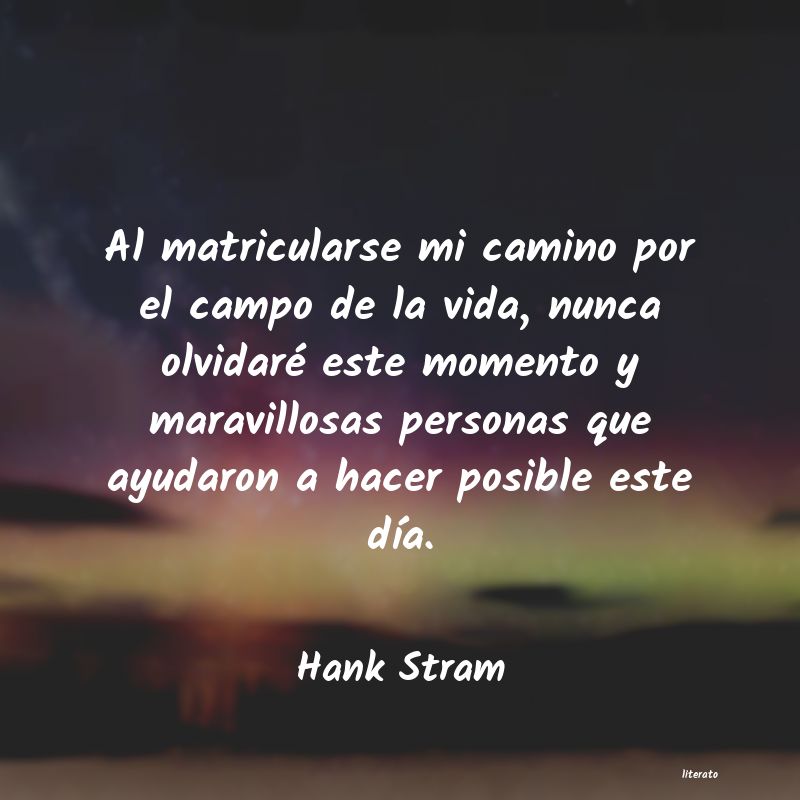 frases de Hank Stram