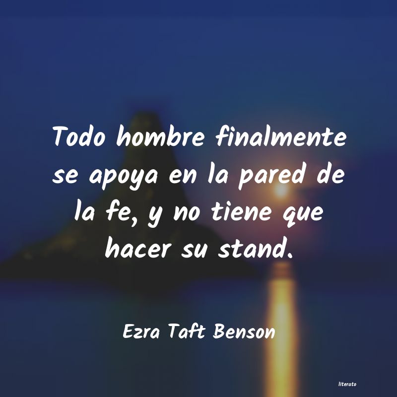 Frases de Ezra Taft Benson