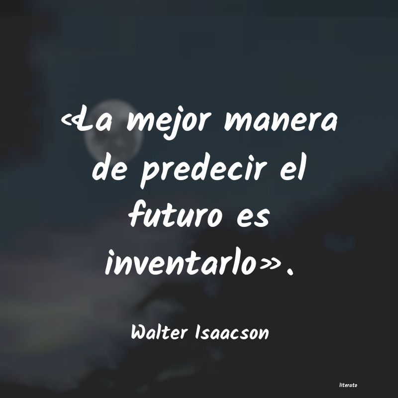 Frases de Walter Isaacson