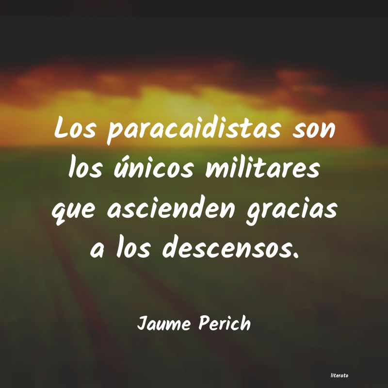 Frases de Jaume Perich