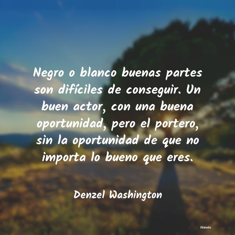 Frases de Denzel Washington