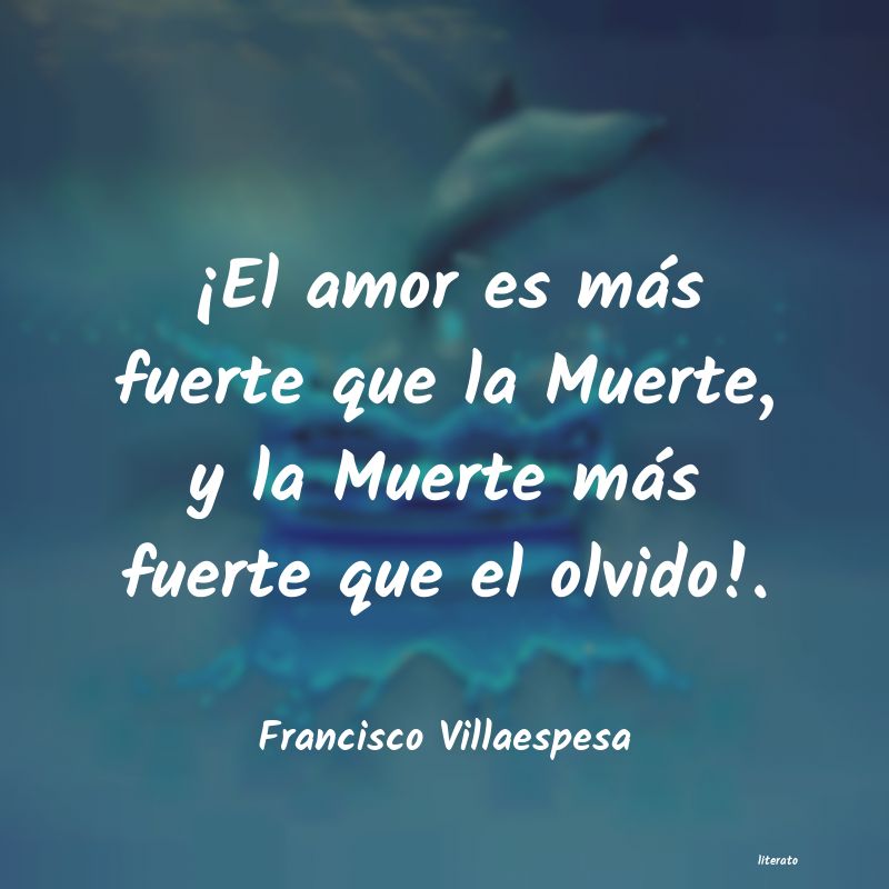 Frases de Francisco Villaespesa