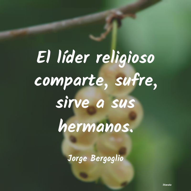 Frases de Jorge Bergoglio