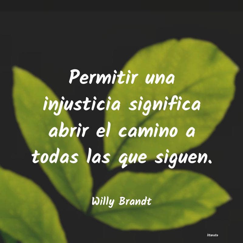 frases cortas sobre la injusticia