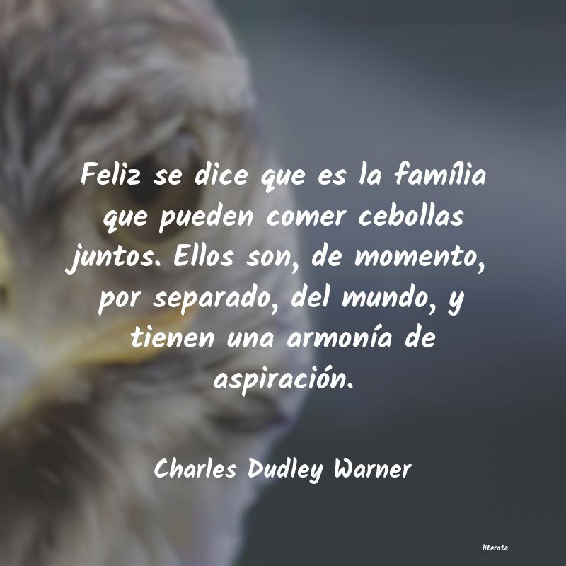 Frases de Charles Dudley Warner