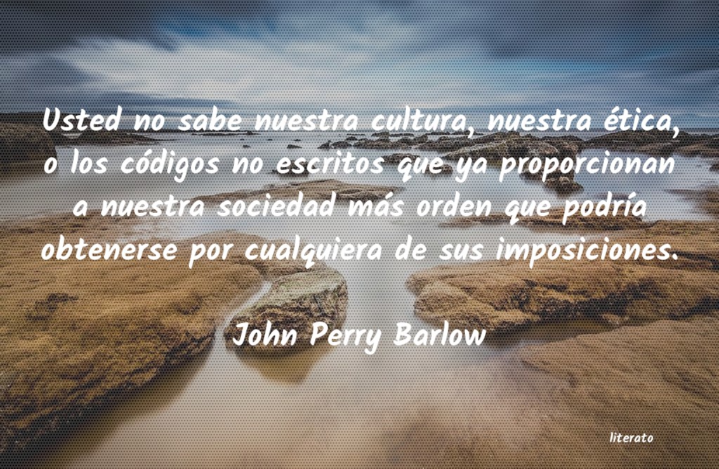 frases de John Perry Barlow