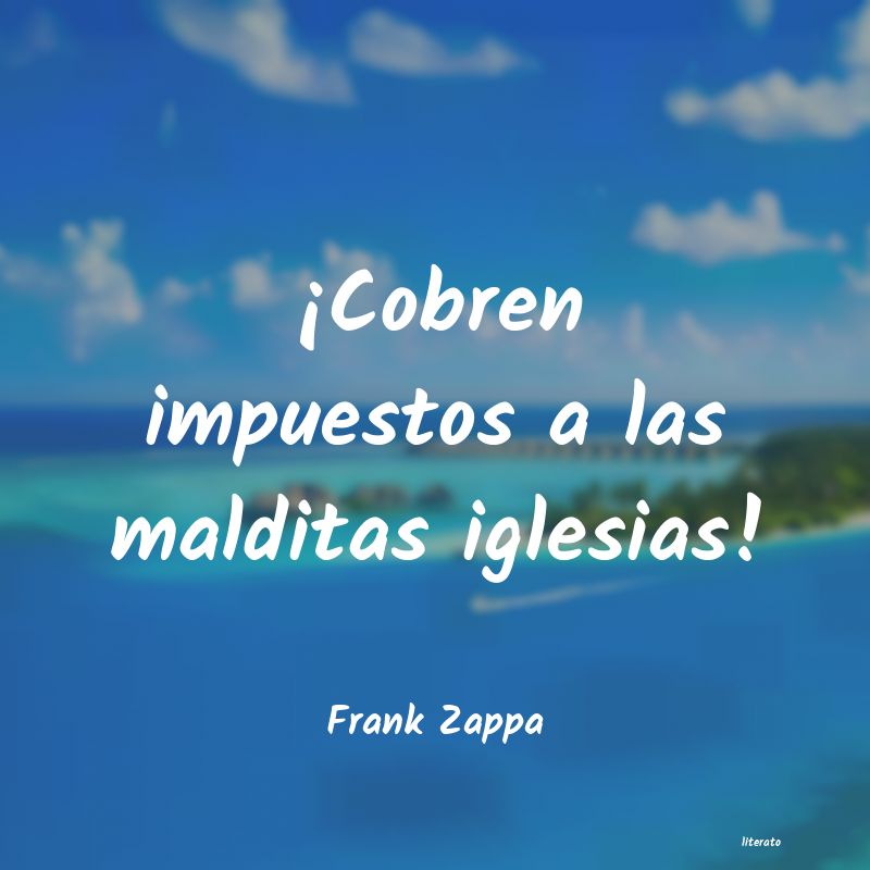 frases de Frank Zappa