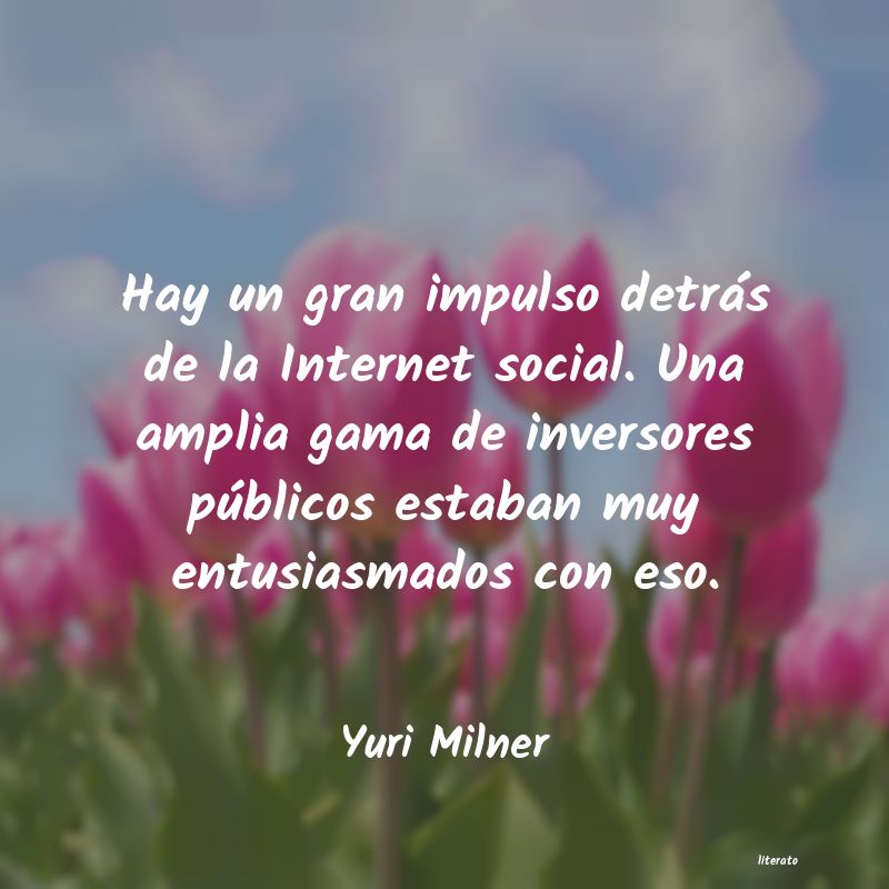 frases de Yuri Milner