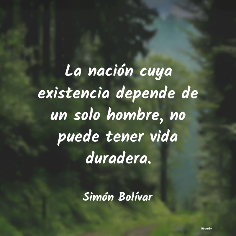 pensamientos de simon bolivar cortos