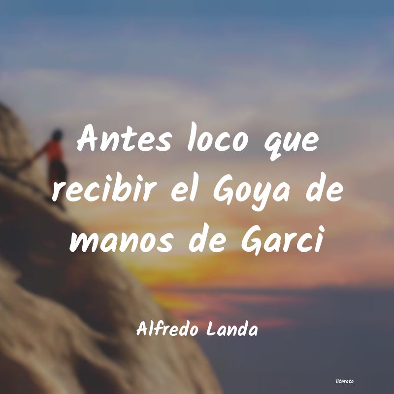 frases de Alfredo Landa