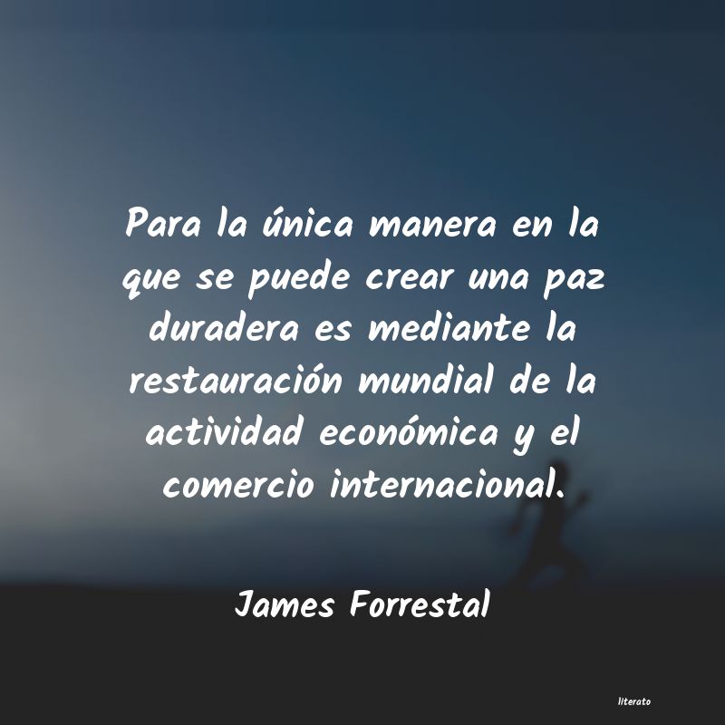 Frases de James Forrestal