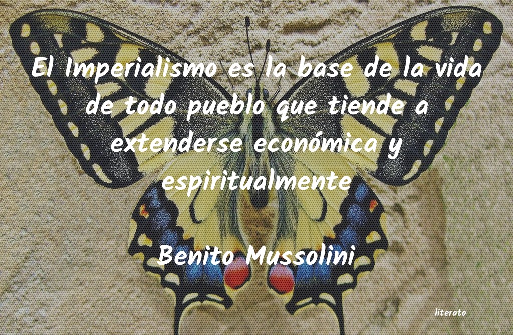 Frases de Benito Mussolini