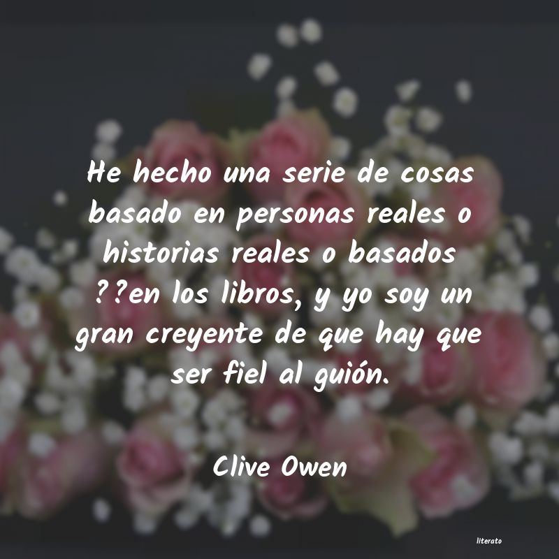 Frases de Clive Owen