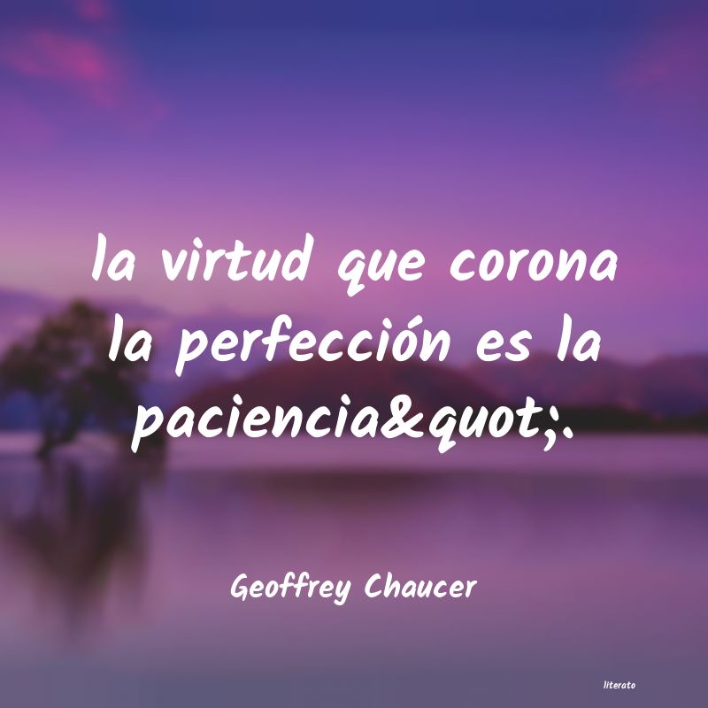 Frases de Geoffrey Chaucer