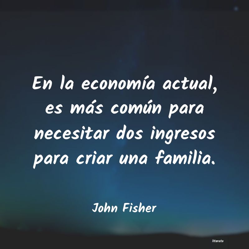 Frases de John Fisher