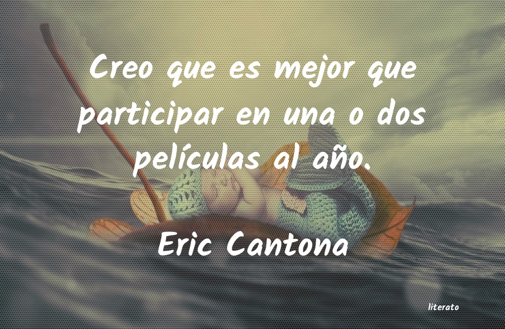 frases de Eric Cantona