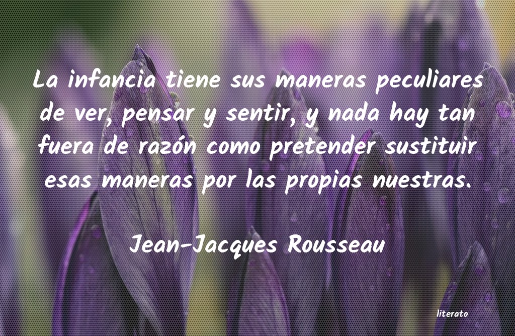 Frases de Jean-Jacques Rousseau