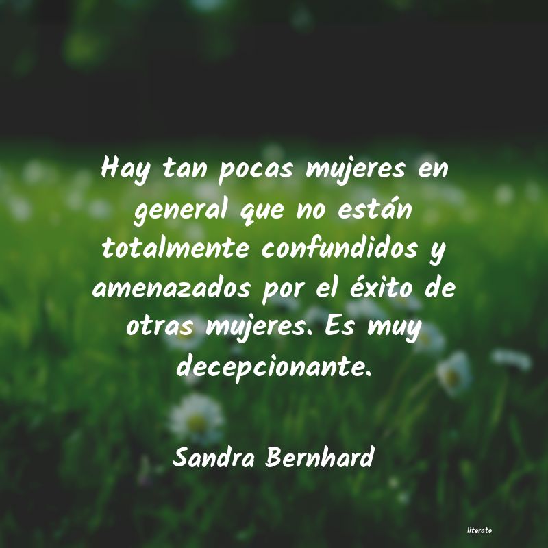 Frases de Sandra Bernhard