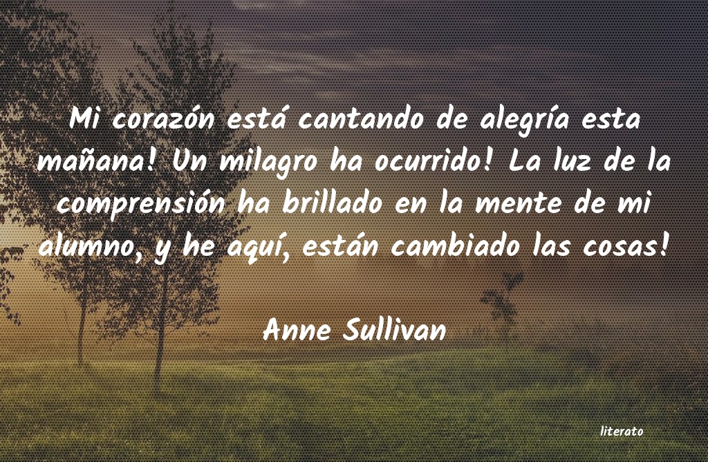 Frases de Anne Sullivan
