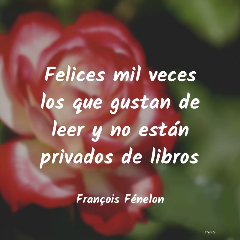 Frases de François Fénelon