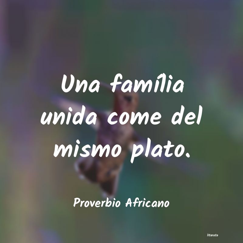 Frases de Proverbio Africano