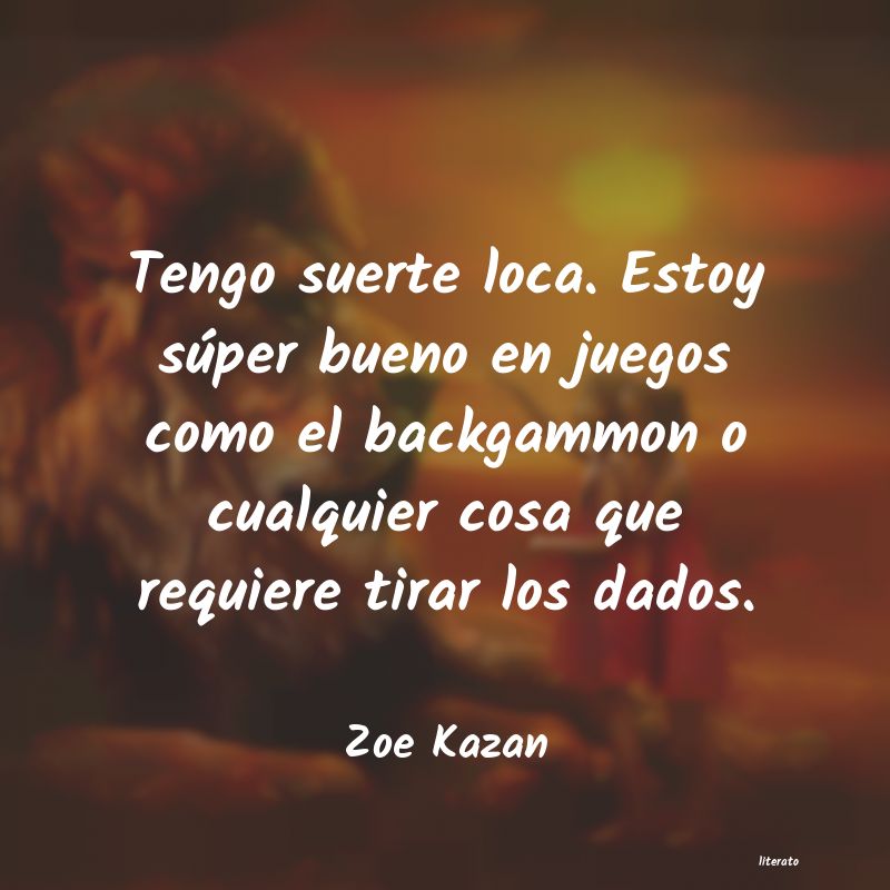 frases de Zoe Kazan