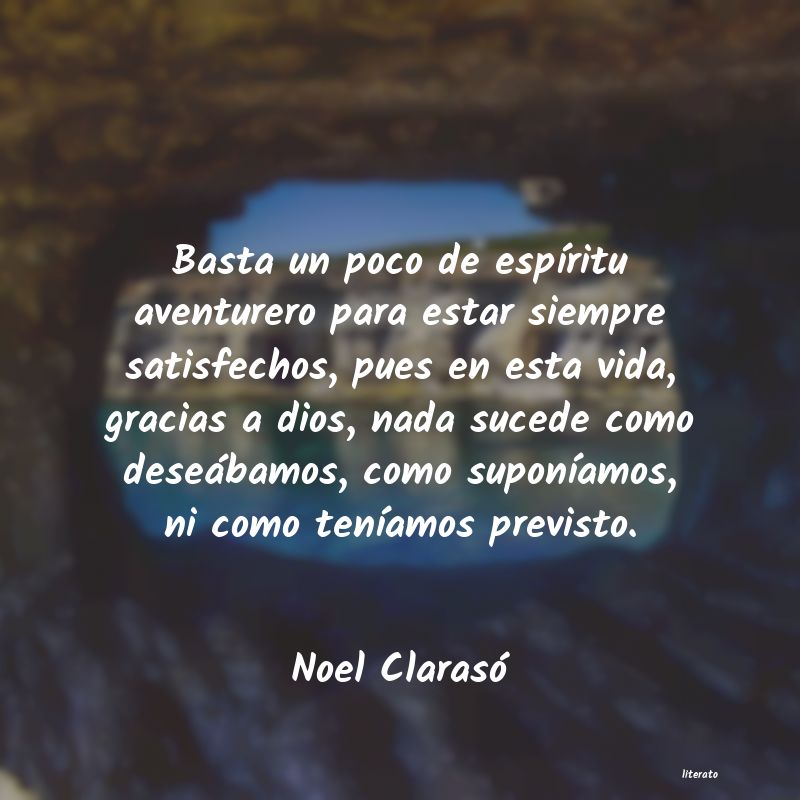 Frases de Noel Clarasó