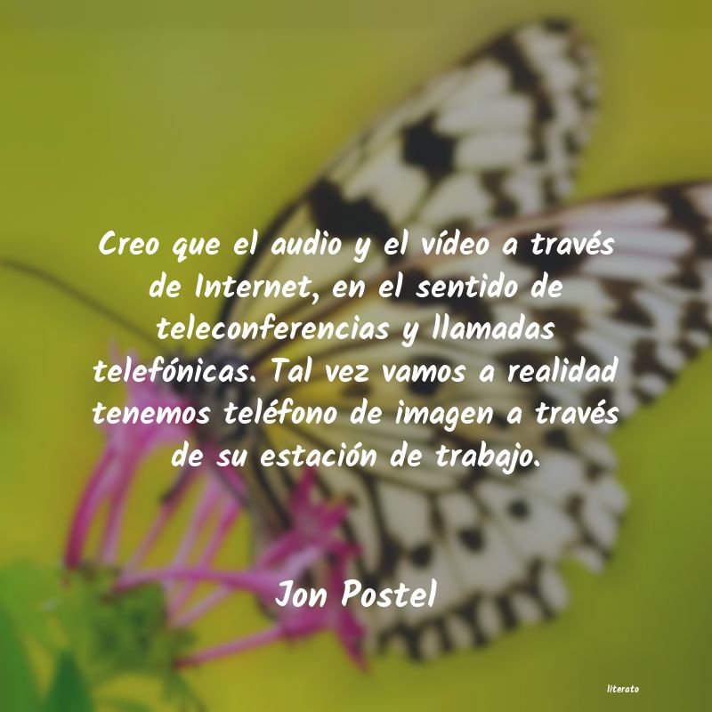 Frases de Jon Postel