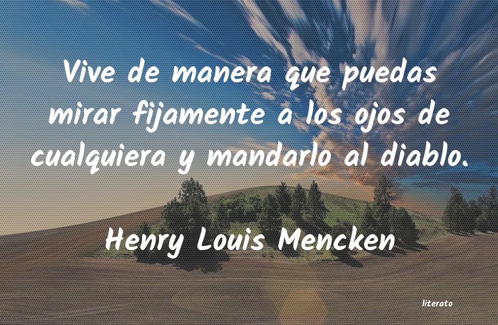 Frases de Henry Louis Mencken