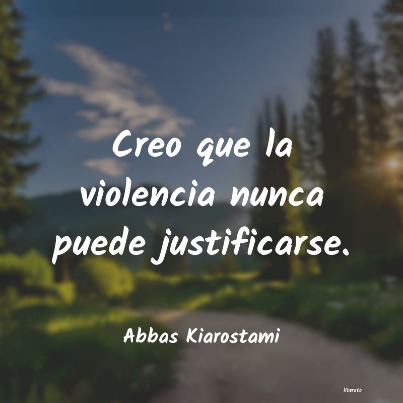 Frases de Abbas Kiarostami