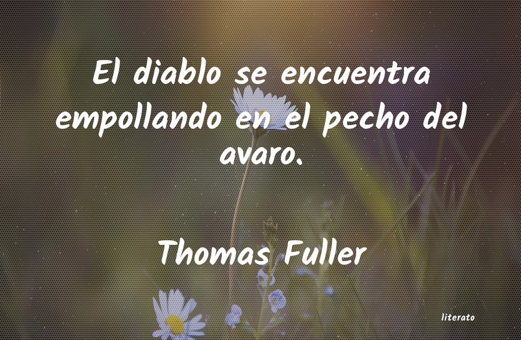 Frases de Thomas Fuller